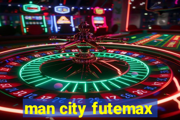 man city futemax